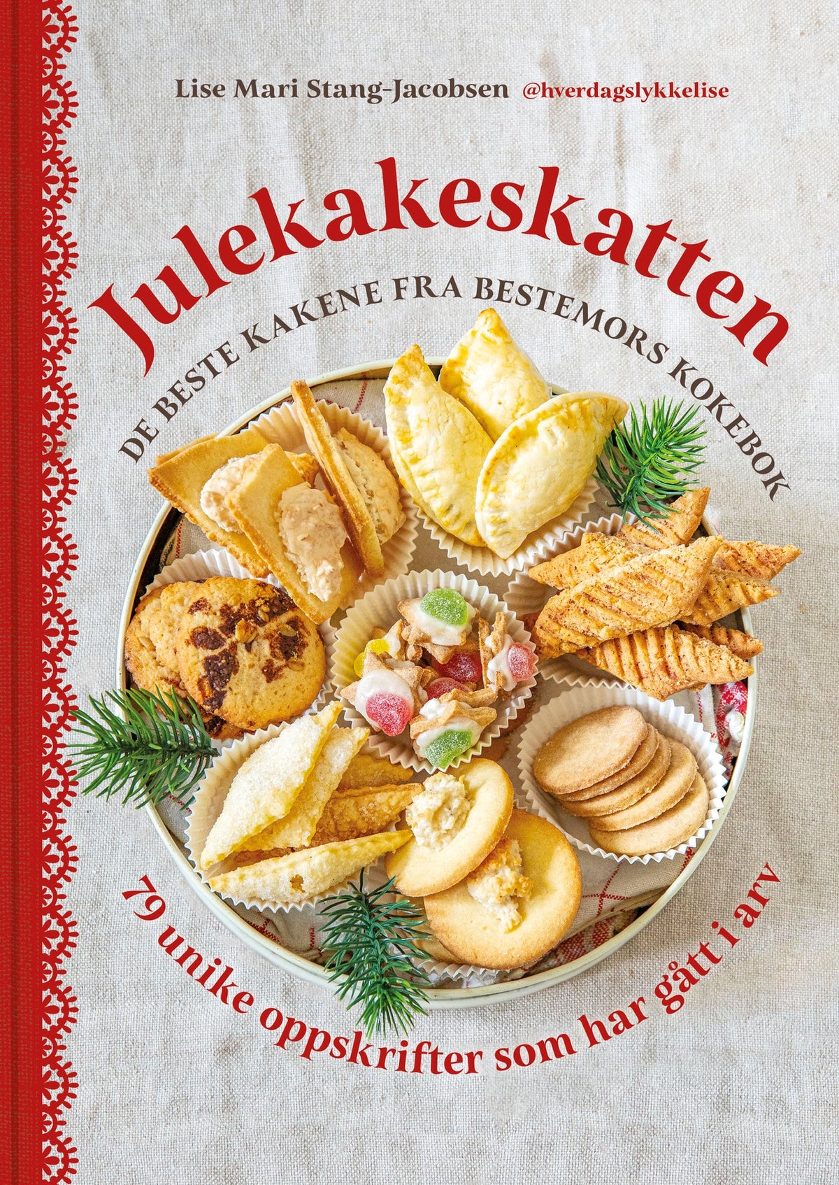 Julekakeskatten - 79 unike julekakeoppskrifter som har gått i arv - Julelysbutikken.no